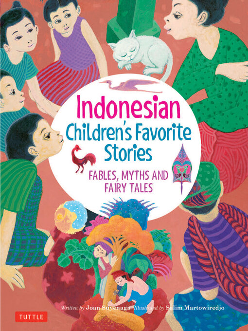 Title details for Indonesian Children's Favorite Stories by Joan Suyenaga - Available